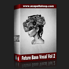 人声素材/Future Bass Vocal Vol 2